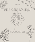 Becoming Me | A Self Care & Reflection Journal for Women